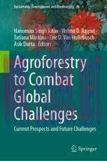 [PDF]Agroforestry to Combat Global Challenges: Current Prospects and Future Challenges