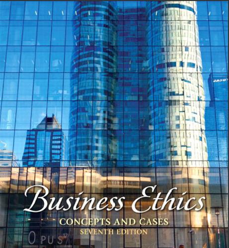 (Test Bank+Solution Manual)Business Ethics Concepts and Cases 7th Edition by Manuel G. Velasque...