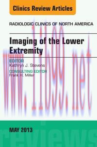 [AME]Imaging of the Lower Extremity, An Issue of Radiologic Clinics of North America, 1e (The C...