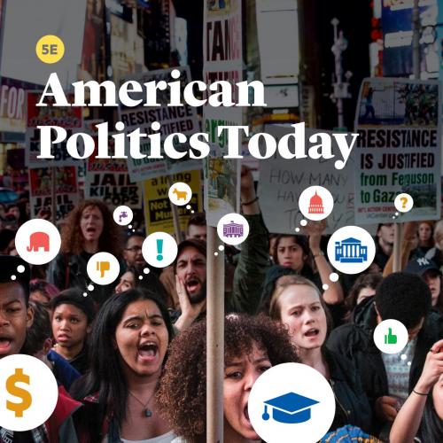 American Politics Today (Fifth Edition) 5th Edition - William T. Bianco