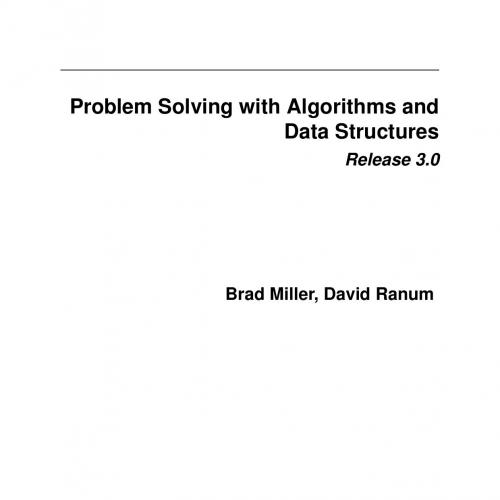 Problem Solving with Algorithms and Data Structures Using Python 2nd Edition