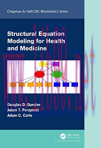 [AME]Structural Equation Modeling for Health and Medicine (Chapman & Hall/CRC Biostatistics Ser...