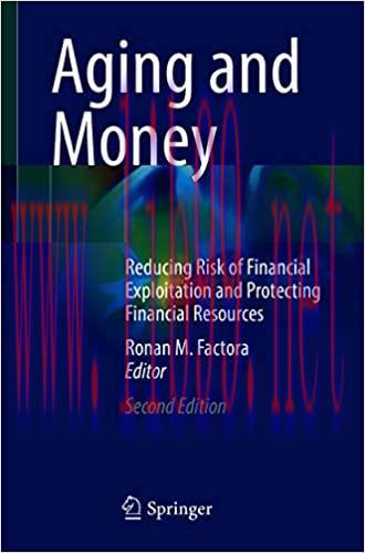 [AME]Aging and Money: Reducing Risk of Financial Exploitation and Protecting Financial Resource...
