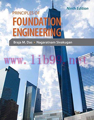 [FOX-Ebook]Principles of Foundation Engineering, 9th Edition