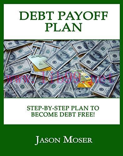 (PDF)Debt Payoff Plan: A Step-by-Step Plan to Become Debt Free!