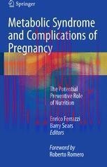 [PDF]Metabolic Syndrome and Complications of Pregnancy: The Potential Preventive Role of Nutrit...