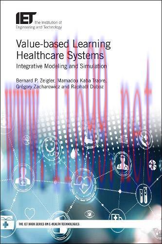 [FOX-Ebook]Value-based Learning Healthcare Systems: Integrative modeling and simulation