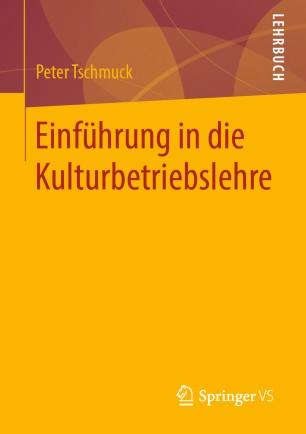 Einf&uuml;hrung in die Kulturbetriebslehre