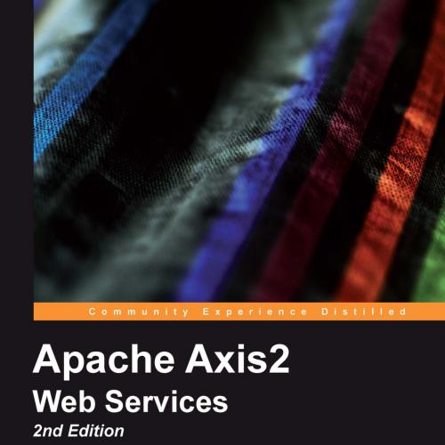 Apache Axis2 Web Services, 2nd Edition