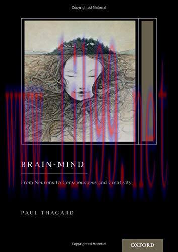 [AME]Brain-Mind: From_ Neurons to Consciousness and Creativity (Treatise on Mind and Society)
