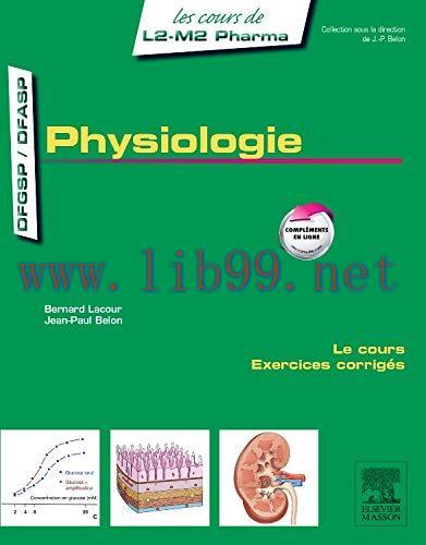 [AME]Physiologie (les cours de L2-L3 M&eacute;decine) (French Edition) (Original PDF)