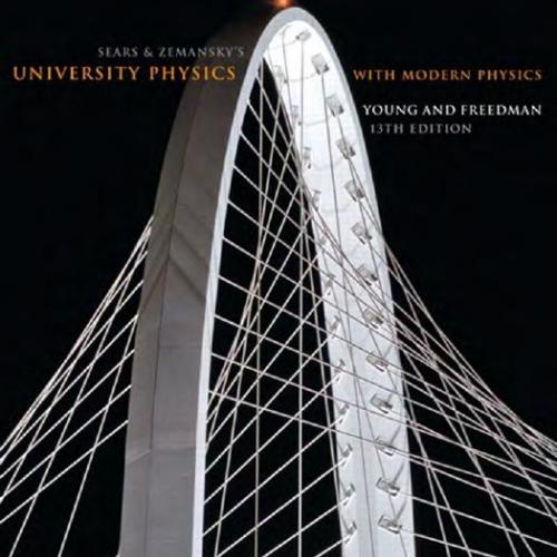 Sears and Zemansky's University Physics with Modern Physics 13th Edition