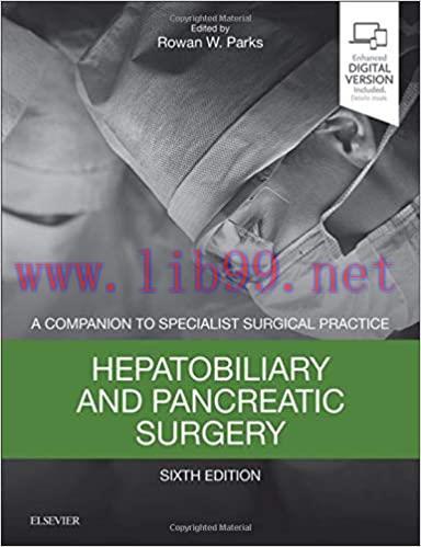 [AME]Hepatobiliary and Pancreatic Surgery: A Companion to Specialist Surgical Practice, 6th Edi...