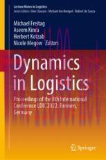 [PDF]Dynamics in Logistics: Proceedings of the 8th International Conference LDIC 2022, Bremen, ...