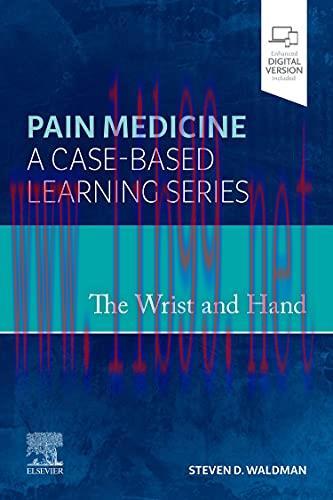 [AME]The Wrist and Hand: Pain Medicine: A Case-Based Learning Series (Original PDF)