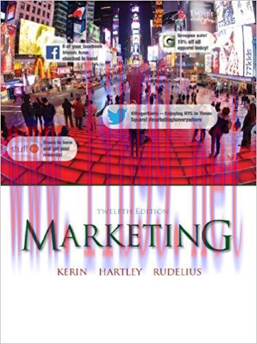 Solution Manual for Marketing, 12th Edition by Roger Kerin