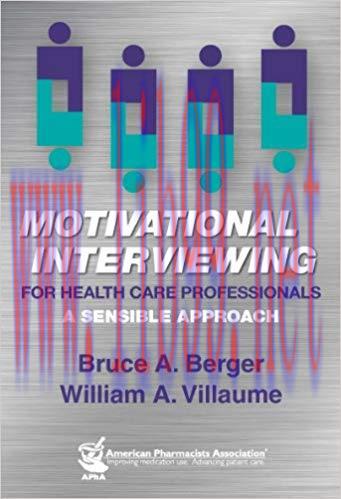 (PDF)Motivational Interviewing for Health Care Professionals: A Sensible Approach: A Sensible A...