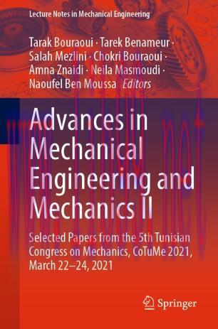 Advances in Mechanical Engineering and Mechanics II