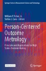 [PDF]Person-Centered Outcome Metrology: Principles and Applications for High Stakes Decision Ma...