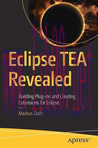 [FOX-Ebook]Eclipse TEA Revealed: Building Plug-ins and Creating Extensions for Eclipse