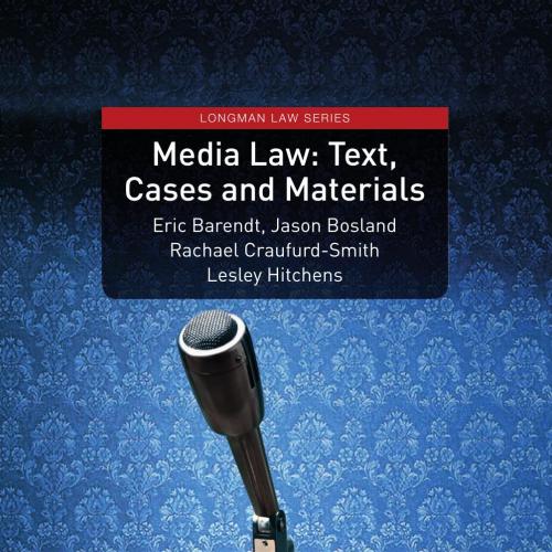 Media Law Text, Cases and Materials (Longman Law Series)