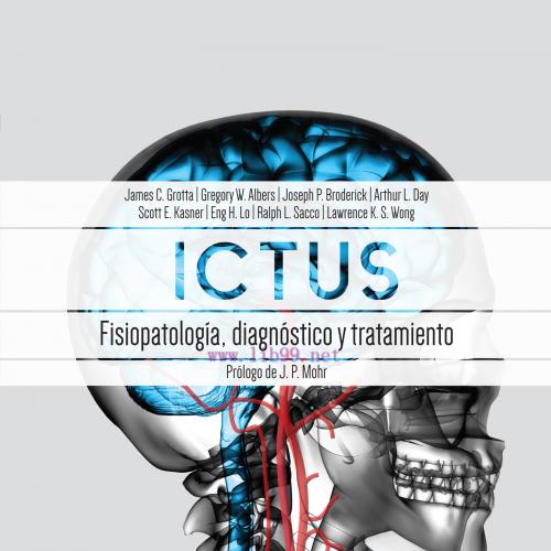[AME]Ictus: Fisiopatolog&iacute;a, diagn&oacute;stico y abordaje, 7th edition (True PDF)