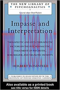 (PDF)Impasse and Interpretation: Therapeutic and Anti-Therapeutic Factors in the Psychoanalytic...