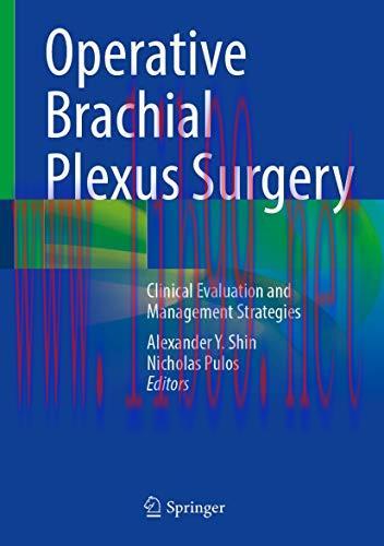 [AME]Operative Brachial Plexus Surgery: Clinical Evaluation and Management Strategies (Original...