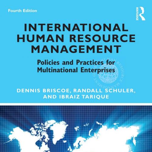 International Human Resource Management, 4th Edition by Policies