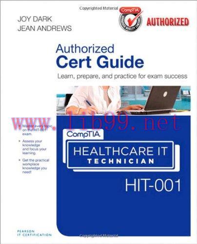 [FOX-Ebook]CompTIA Healthcare IT Technician HIT-001 Authorized Cert Guide