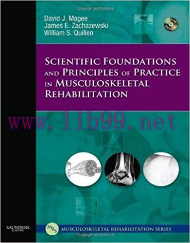 [PDF]Scientific Foundations and Principles of Practice in Musculoskeletal Rehabilitation