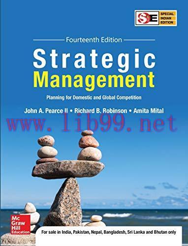 [PDF]Strategic Management Planning for Domestic and Global Competition 14th Edition