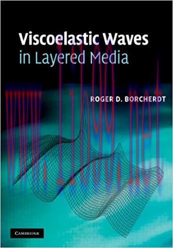 Viscoelastic Waves in Layered Media 1st Edition,