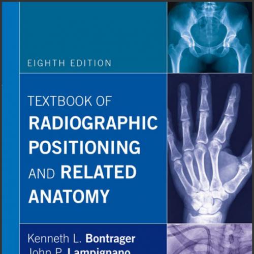 (Test Bank)Textbook of Radiographic Positioning and Related Anatomy, 8th Edition.zip