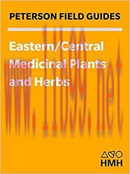 (PDF)Field Guide to Medicinal Plants and Herbs: Of Eastern and Central North America (Peterson ...