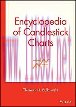 Encyclopedia of Candlestick Charts (Wiley Trading Book 332) 1st Edition,