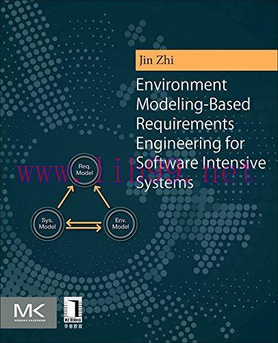 [FOX-Ebook]Environment Modeling-Based Requirements Engineering for Software Intensive Systems