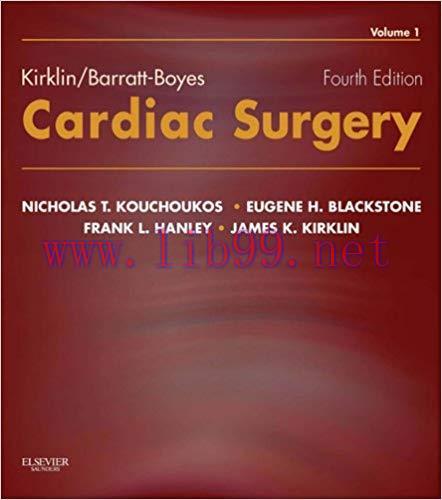 Kirklin/Barratt-Boyes Cardiac Surgery (Kochoukas, Kirklin/Barratt-Boyes Cardiac Surgery (2 vol....