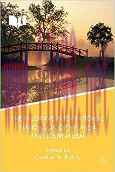 The Palgrave International Handbook of Women and Journalism 2013 Edition,