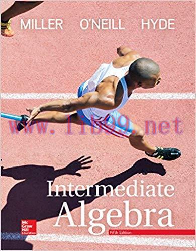 [PDF]Intermediate Algebra 5th Edition [Julie Miller]