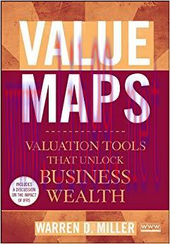(PDF)Value Maps: Valuation Tools That Unlock Business Wealth 1st Edition