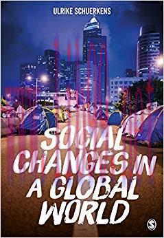 Social Changes in a Global World 1st Edition,