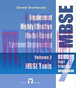 (PDF)MBSE Tools: The MBSE Strategy &ndash; Volume 2: Establish a Highly Effective Model-Based Systems...