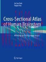 [PDF]Cross-Sectional Atlas of Human Brainstem: With 0.06-mm Pixel Size Color Images