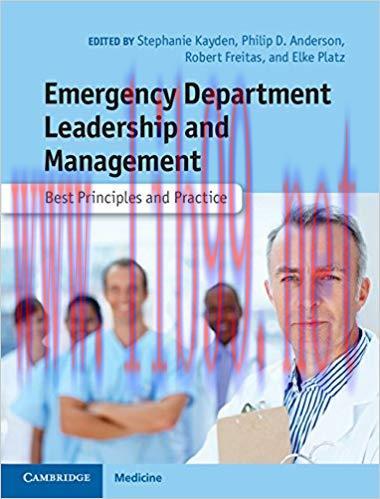 (PDF)Emergency Department Leadership and Management: Best Principles and Practice 1st Edition