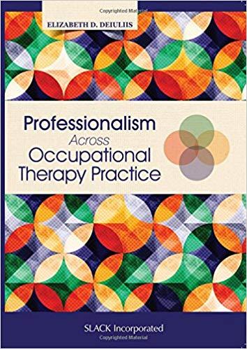 Professionalism Across Occupational Therapy Practice