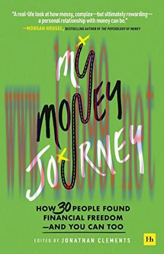 [FOX-Ebook]My Money Journey: How 30 people found financial freedom - and you can too