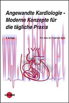 [AME]Angewandte Kardiologie - Moderne Konzepte f&uuml;r die t&auml;gliche Praxis (UNI-MED Science) (Germa...