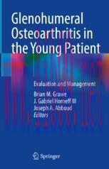 [PDF]Glenohumeral Osteoarthritis in the Young Patient: Evaluation and Management