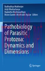 [PDF]Pathobiology of Parasitic Protozoa: Dynamics and Dimensions